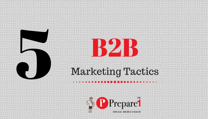 5 B2B Content Marketing Tactics_Prepare1 Image