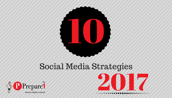 10-social-media-strategies-2017_prepare1-image