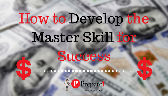 How to Develop the Master Skill for Success_Prepare1 Image