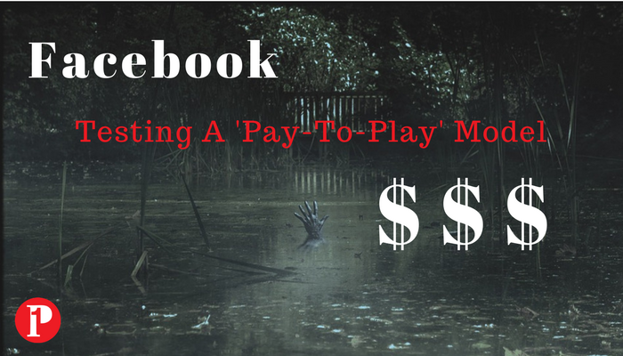 Facebook testing pay to play model_Prepare1 Image