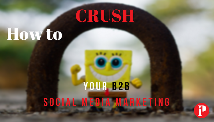 How to Crush Your B2B Social Media Marketing_Prepare1 Image